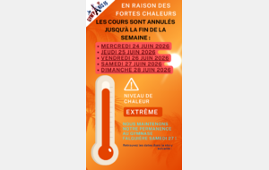 ALERTE CANICULE et FIN DES COURS