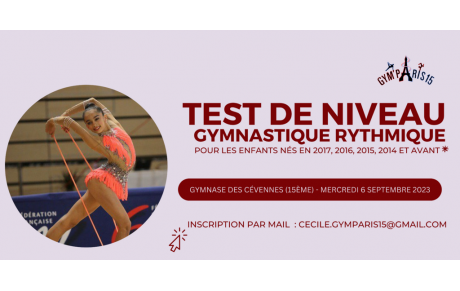 TEST DE NIVEAU - GYMNASTIQUE RYTHMIQUE