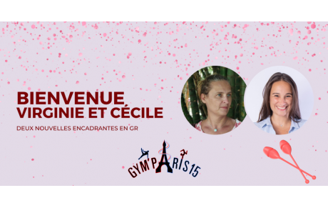 Deux nouveaux entraîneurs GR de qualité rejoignent GYM'PARIS pour la Saison 2023-2024 !
